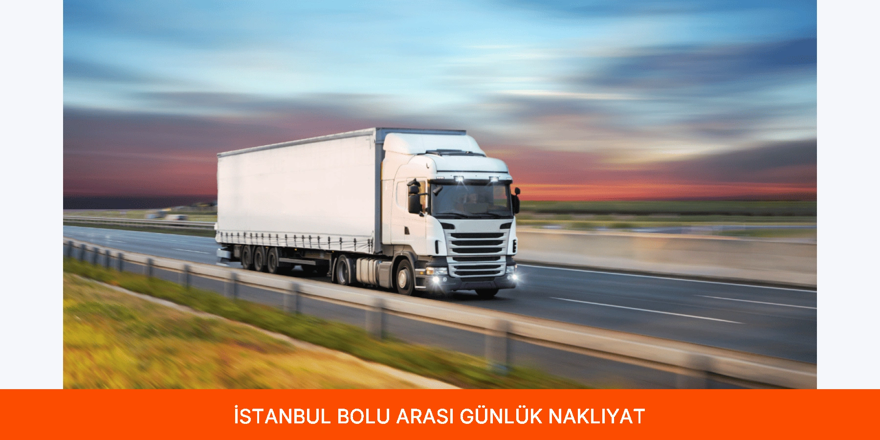 İstanbul Bolu Arası Günlük Nakliyat
